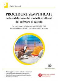 Procedure semplificate nella validazione dei modelli strutturali dei software di calcolo. Con Contenuto digitale per download