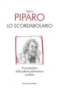 Lo scordabolario. Il vocabolario delle palore palermitane scordate