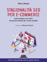 Stagionalità seo per e-commerce. Guida strategica allo studio del periodo migliore per ciascun prodotto