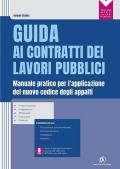 Guida ai contratti dei lavori pubblici