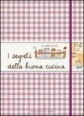 I segreti della buona cucina