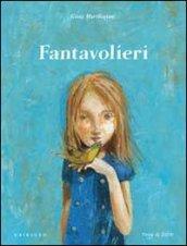 Fantavolieri. Ediz. illustrata