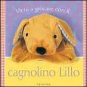 Vieni a giocare con il cagnolino Lillo