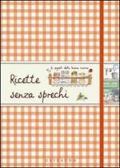 Ricette senza sprechi