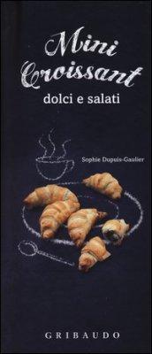 Mini croissant dolci e salati. Con gadget