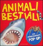 Animali bestiali. Libro pop-up. Ediz. illustrata