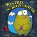 Il mostro della buonanotte. Ediz. illustrata