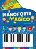 Il pianoforte magico. Ediz. illustrata
