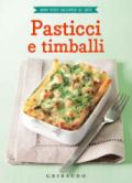 PASTICCI E TIMBALLI