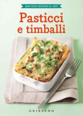 PASTICCI E TIMBALLI