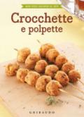 CROCCHETTE E POLPETTE