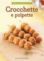 CROCCHETTE E POLPETTE