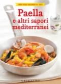 PAELLA E ALTRI SAPORI MEDITERRANEI