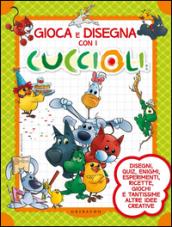 Gioca e disegna con i Cuccioli. Cuccioli