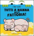 Tutti a nanna nella fattoria! I librocchi