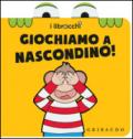 Giochiamo a nascondino! I librocchi