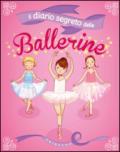 Il diario segreto delle ballerine. Ediz. illustrata. Con gadget