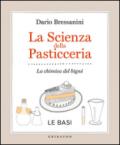 La scienza della pasticceria. La chimica del bignè. Le basi