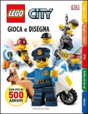 Gioca e disegna. Disegna e crea. Lego city. Con adesivi