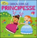 Gioca con le principesse