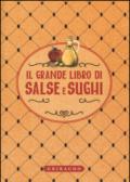 Il grande libro di salse e sughi