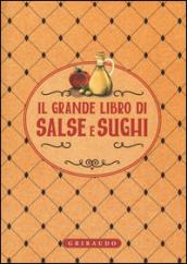 Il grande libro di salse e sughi