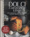 Dolci a lievitazione lenta