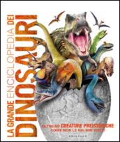 La grande enciclopedia dei dinosauri
