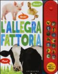 L'allegra fattoria. Libro sonoro