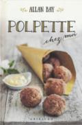 Polpette chez moi