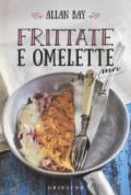 Frittate e omelette