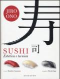 Sushi. Estetica e tecnica