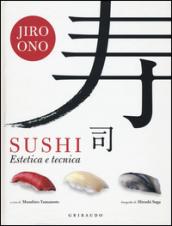 Sushi. Estetica e tecnica