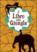 Il libro della giungla. Con Poster