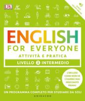 English for everyone. Livello 3° intermedio. Attività e pratica