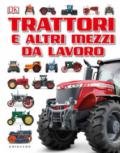 TRATTORI E ALTRI MEZZI DA LAVORO