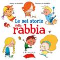 Le sei storie della rabbia