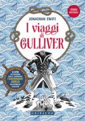 I viaggi di Gulliver. Con Poster