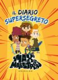 Il diario supersegreto. Max & Maestro