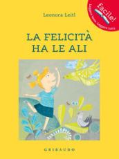 La felicità ha le ali