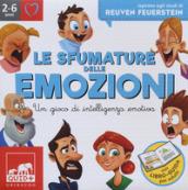 Le sfumature delle emozioni. Un gioco di intelligenza emotiva. Ediz. a colori. Con 64 carte