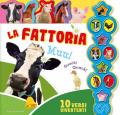 La fattoria. Libro sonoro. Ediz. a colori