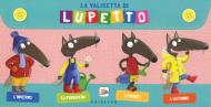 La valigetta di Lupetto. Amico lupo. Ediz. a colori