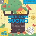 QUID + Senti come suono. Scoprire la musica attraverso i suoni. Ediz. a colori. Con gadget