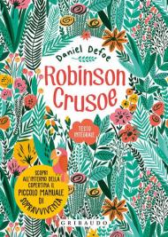 Robinson Crusoe. Ediz. integrale. Con Poster