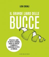 Il grande libro delle bucce