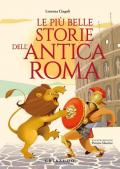 Le più belle storie dell'antica Roma