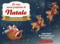 Le mie storie preferite di Natale. Ediz. a colori