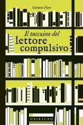 Il taccuino del lettore compulsivo