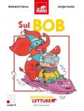 Sul bob. Primissime letture. Livello 1. Ediz. a colori